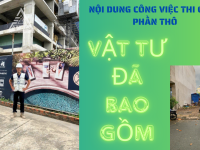 Thầu trọn gói vật tư phần thô và nhân công hoàn thiện bao gồm những công việc gì